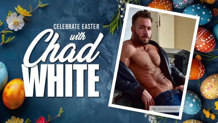 Chad White Turns Easter Into a Very “Egg-citing” OnlyFans Experience - Image 01 (April 2, 2026)