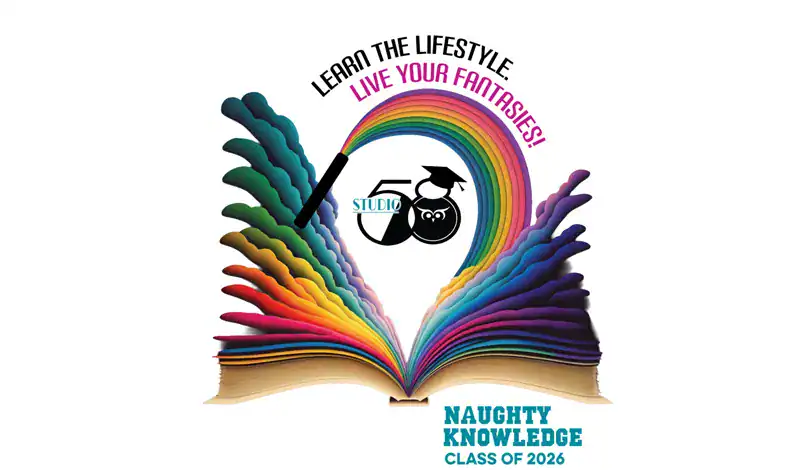 Studio 58 Makes Summer School Sizzle with Naughty Knowledge, August 6-9 - Image 01 (July 17, 2026)